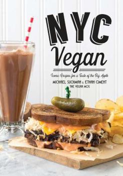Paperback NYC Vegan: Iconic Recipes for a Taste of the Big Apple Book