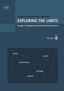 Paperback Exploring the Limits: Europe's Changing Communication Environment Book
