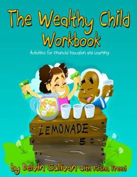 Paperback The Wealthy Child Workbook Book