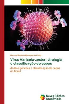 Paperback Vírus Varicela-zoster: virologia e classificação de cepas [Portuguese] Book