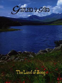 Paperback Gwlad Y Gan / Land of Song [Welsh] Book