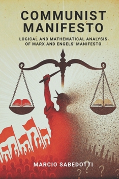 Paperback Communist Manifesto - Logical and Mathematical Analysis Book
