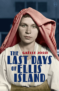 Paperback The Last Days of Ellis Island Book