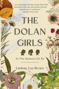 The Dolan Girls: As The Seasons Go By