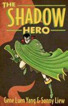 Paperback The Shadow Hero Book