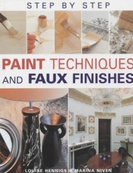 Hardcover Step by Step Paint Techniques and Faux Finishes Book