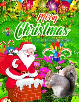 Paperback Merry Christmas Coloring Book: An Adult Coloring Book with Fun, Easy, and Relaxing Designs.And New and Expanded Editions, 100 Unique Designs, Ornamen Book