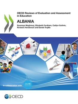 Paperback OECD Reviews of Evaluation and Assessment in Education: Albania Book