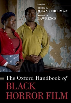 Hardcover The Oxford Handbook of Black Horror Film Book