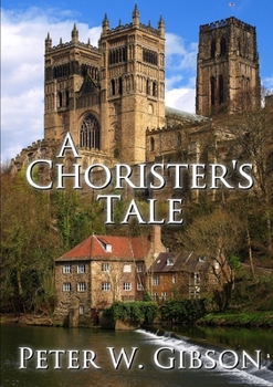 Paperback A Chorister's Tale Book