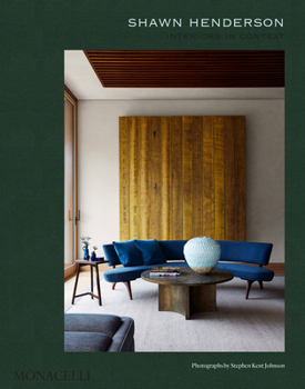 Hardcover Shawn Henderson: Interiors in Context Book