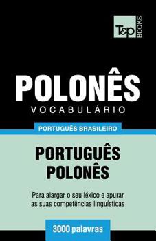 Paperback Vocabulário Português Brasileiro-Polonês - 3000 palavras [Portuguese] Book