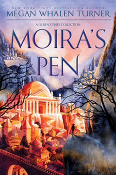 Hardcover Moira's Pen: A Queen's Thief Collection Book