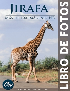 Paperback Jirafa: Libro de fotos [Spanish] Book