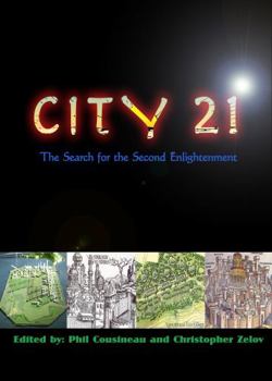 Paperback City21: The Search for the Second Enlightenment Book