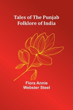 Tales of the Punjab: Folklore of India
