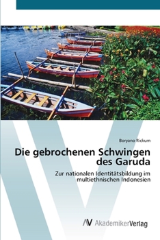 Paperback Die gebrochenen Schwingen des Garuda [German] Book
