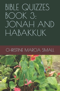 Paperback Bible Quizzes Book 3: Jonah and Habakkuk Book