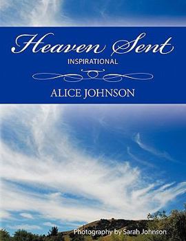 Paperback Heaven Sent: Inspirational Book