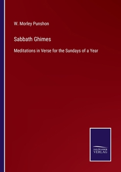 Paperback Sabbath Ghimes: Meditations in Verse for the Sundays of a Year Book