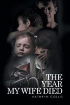 Paperback The Year My Wife Died Book