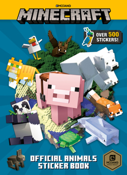 Paperback Minecraft Official Animals Sticker Book (Minecraft) Book