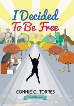 Hardcover I Decided to Be Free: New Edition 2021 Book