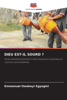 Paperback Dieu Est-Il Sourd ? [French] Book