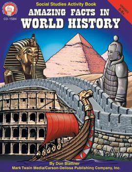 Paperback Amazing Facts in World History, Grades 5 - 8 Book