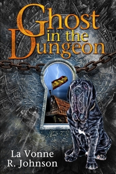 Paperback Ghost in the Dungeon Book