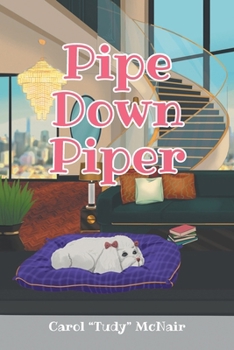 Paperback Pipe Down Piper Book