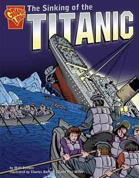 The Sinking of the Titanic - Book  of the Graphic Library: Graphic History