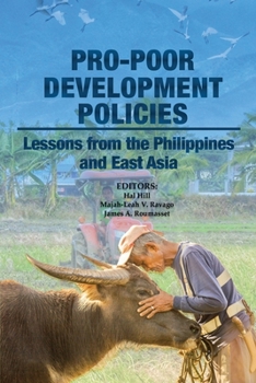 Paperback Pro-Poor Development Policies: Lessons from the Philippines and East Asia Book