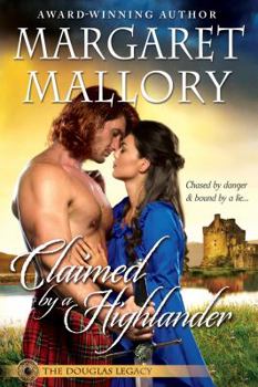 Claimed by a Highlander - Book #2 of the Douglas Legacy