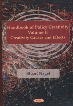 Hardcover Handbook of Policy Creativity: Creativity Causes and Effects Book