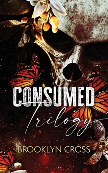 Hardcover The Consumed Trilogy Book