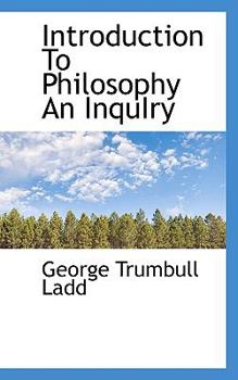 Paperback Introduction to Philosophy an Inquiry Book