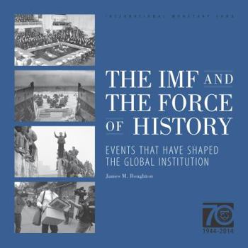 Paperback IMF and the Force of History Book