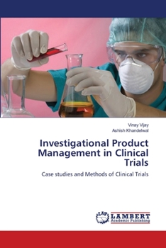 Paperback Investigational Product Management in Clinical Trials Book
