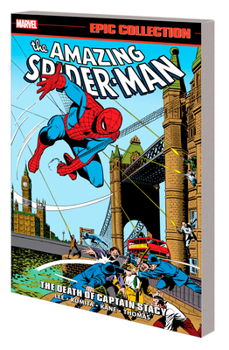 Paperback Amazing Spider-Man Epic Collection: The Death of Captain Stacy Book