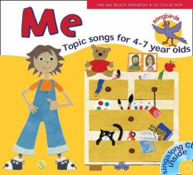 Hardcover Songbirds: Me (Book + CD): Songs for 4-7 Year Olds Book