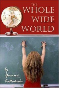 Paperback The Whole Wide World Book
