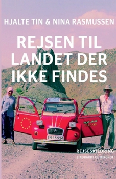 Paperback Rejsen til landet der ikke findes [Danish] Book