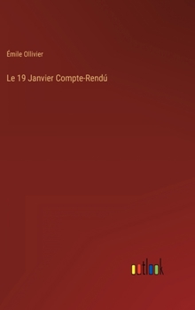 Hardcover Le 19 Janvier Compte-Rendú [French] Book