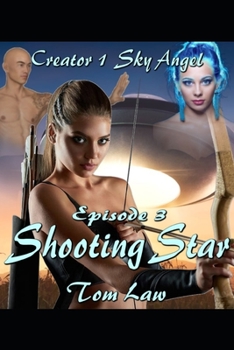 Paperback Creator 1 Sky Angel Episode 3 Shooting Star Book