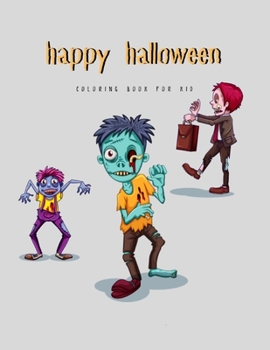 Happy Halloween: coloring book for kid