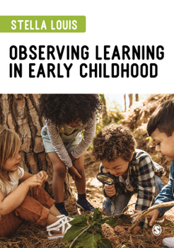 Paperback Observing Learning in Early Childhood Book