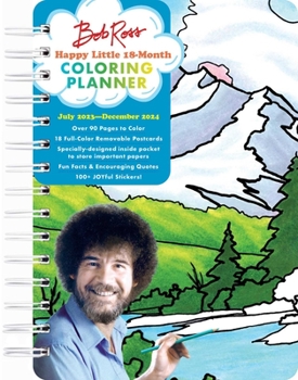 Spiral-bound Bob Ross Happy Little 18-Month Coloring Planner: July 2023-December 2024 Book