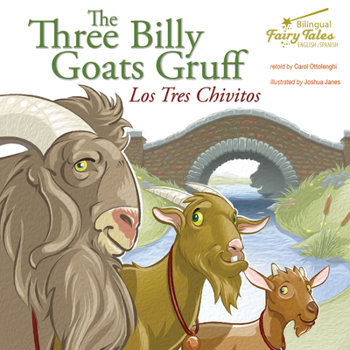 Paperback The Bilingual Fairy Tales Three Billy Goats Gruff: Los Tres Chivitos [Spanish] Book