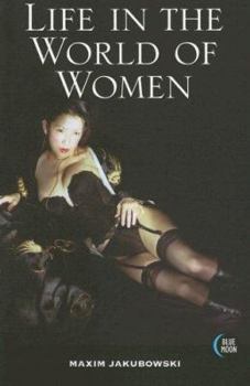 Life in the World of Women (Blue Moon)